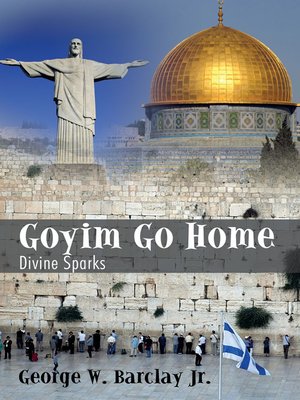 cover image of Goyim Go Home